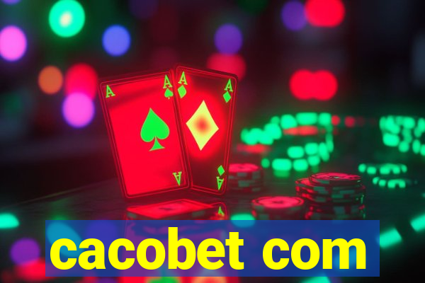 cacobet com